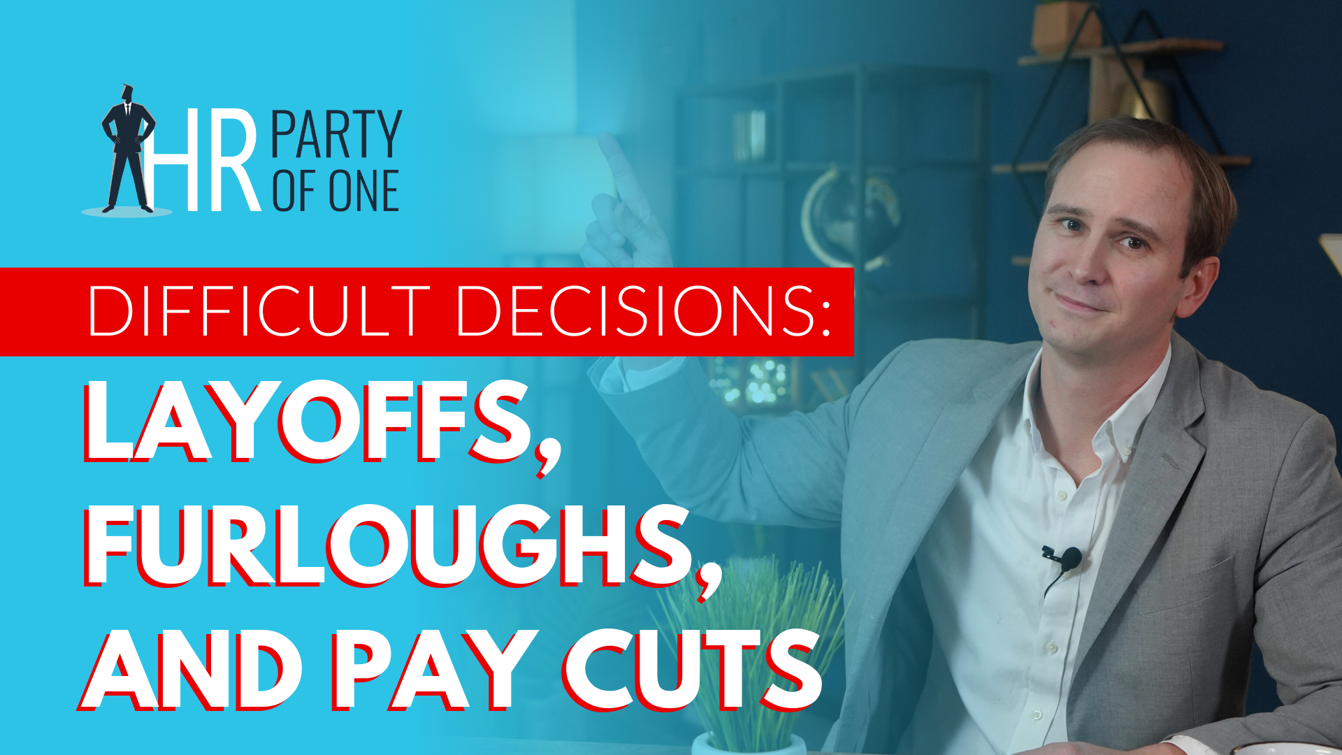 Difficult Decisions: How to Implement a Fair Pay Cut